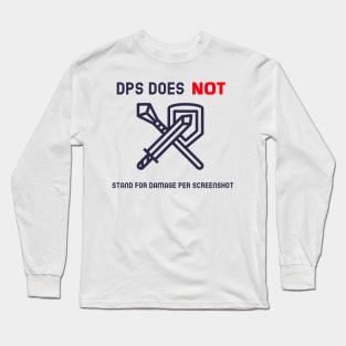 RPG DPS Damage Per Screenshot Long Sleeve T-Shirt